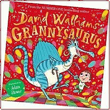 Grannysaurus: The funny new illustrated childrens pi by David Walliams ...